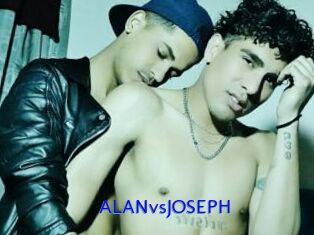 ALANvsJOSEPH