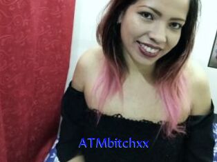 ATMbitchxx