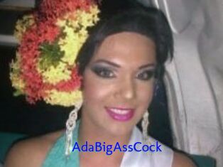 AdaBigAssCock