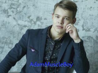 AdamMuscleBoy