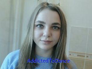 AddictedToDance