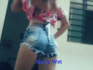 Ahsly_Wet
