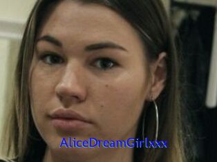 AliceDreamGirlxxx