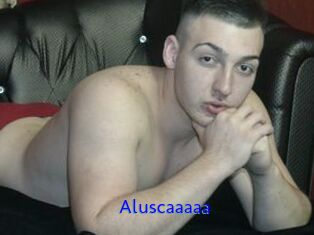Aluscaaaaa