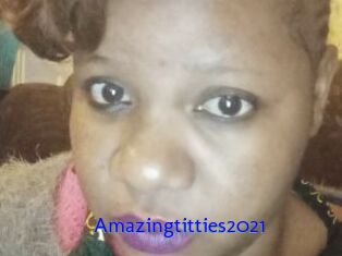 Amazingtitties2021