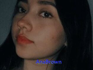 AnaBrown
