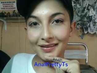 AnaiPrettyTs