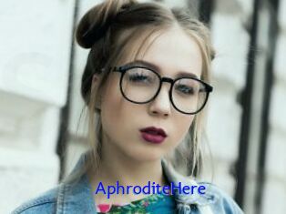 AphroditeHere