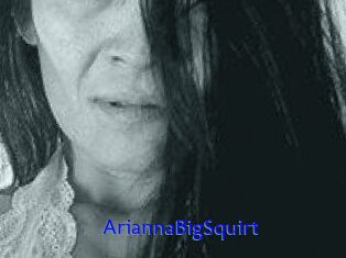AriannaBigSquirt