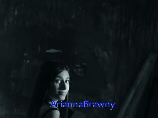 AriannaBrawny