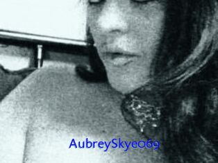 AubreySkye069