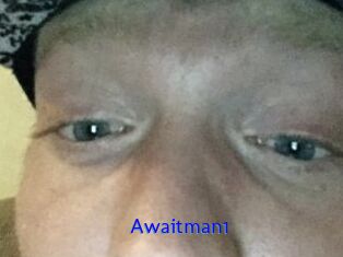 Awaitman1