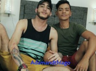 Adamandthiago