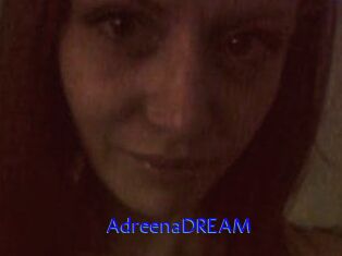 AdreenaDREAM