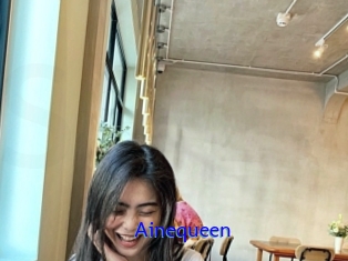 Ainequeen