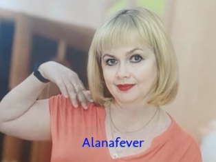 Alanafever