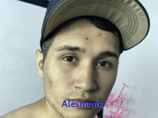 alesmema Sexo Gratis