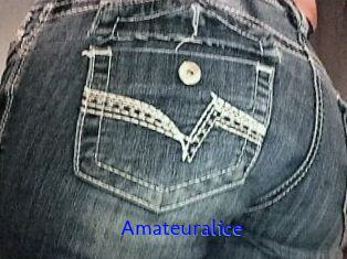 Amateuralice