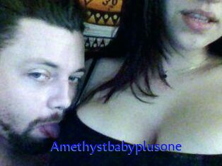 Amethystbabyplusone