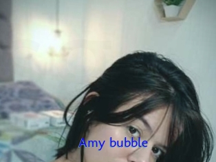 Amy_bubble