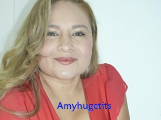 Amyhugetits