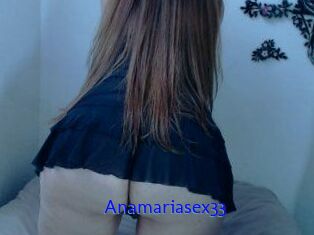 Anamariasex33