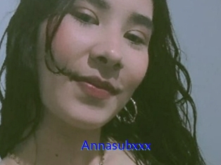 Annasubxxx