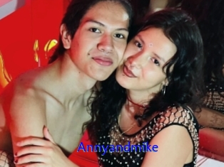 Annyandmike