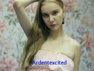 Ardentexcited
