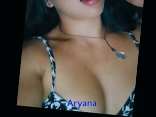 Aryana