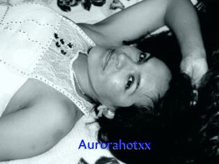 Aurorahotxx