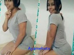 Ayamehotx