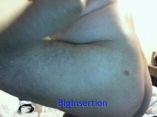 BigInsertion