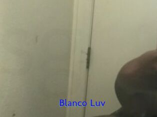 Blanco_Luv