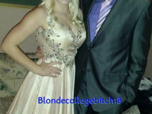 Blondecollegebitch18