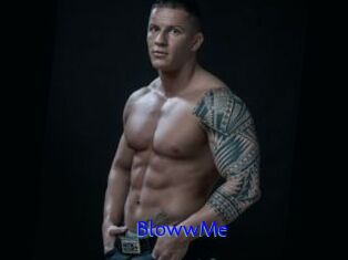 BlowwMe