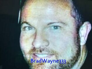 BradWayne333