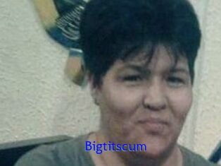 Bigtitscum