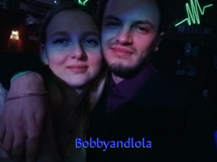 Bobbyandlola