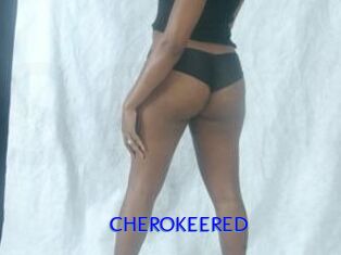 CHEROKEERED