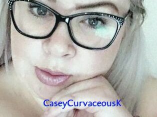 CaseyCurvaceousK