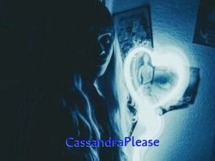 CassandraPlease