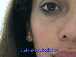 CelenSexyBodyHot