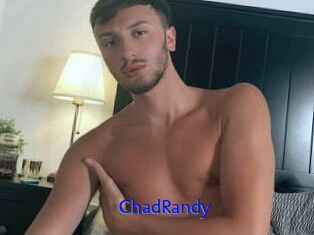 ChadRandy