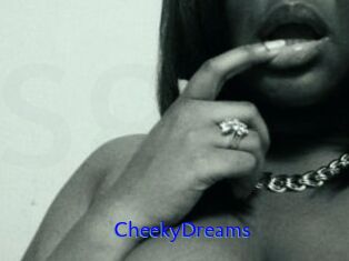 CheekyDreams