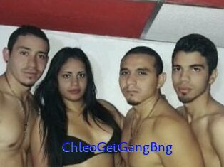 ChleoGetGangBng