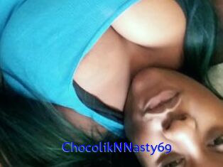 ChocolikNNasty69