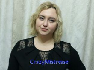 CrazyMistresse