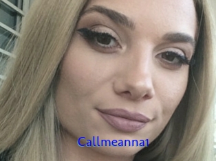 Callmeanna1