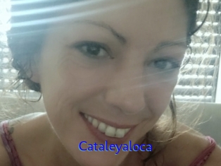Cataleyaloca
